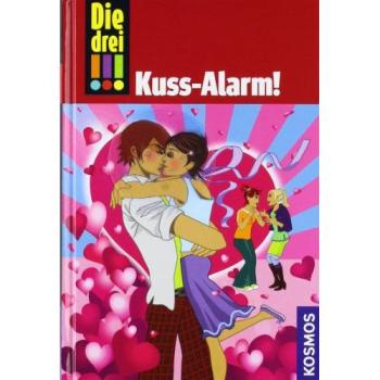 Die drei !!!. Kuss-Alarm !