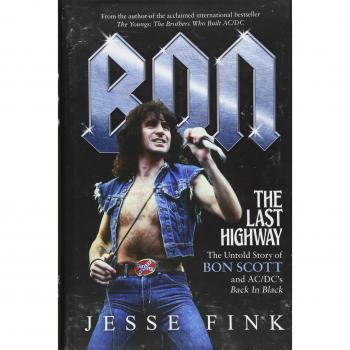 Bon The Last Highway by Jesse Fink