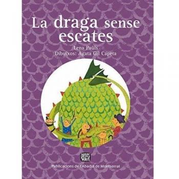 La draga sense escates (Tapa dura).