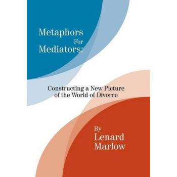 Metaphors for Mediators