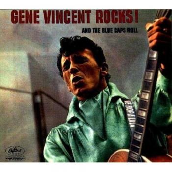 Gene Vincent rocks !