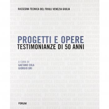 Progetti e opere. Testimonianze di 50 anni