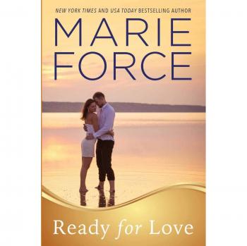 Force, Marie: Ready for Love