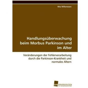 Handlungsüberwachung beim Morbus Parkinson und im Alter