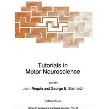 Tutorials in Motor Neuroscience (Nato Science Series D:, 62, Band 62)
