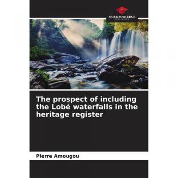 The prospect of including the Lobé waterfalls in the heritage register