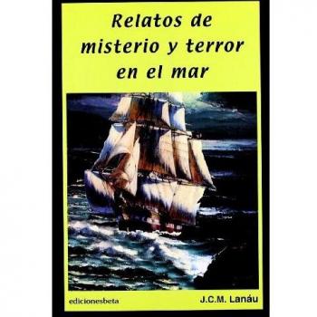 Relatos de misterio y terror en el mar