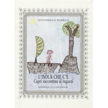 L' isola che c'è. Capri raccontata ai ragazzi