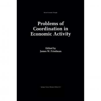 Problems of Coordination in Economic Activity