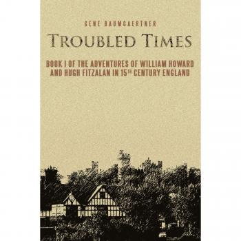 Baumgaertner, Gene: Troubled Times