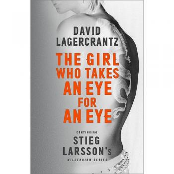 The Girl Who Takes an Eye for an Eye