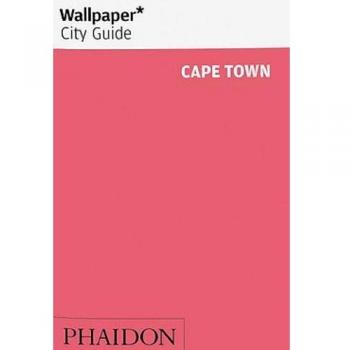 Wallpaper* City Guide Cape Town