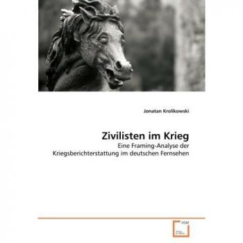 Zivilisten im Krieg