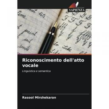 Mirshekaran, Rasool: Riconoscimento dell'atto vocale