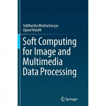 Soft Computing for Image and Multimedia Data Processing