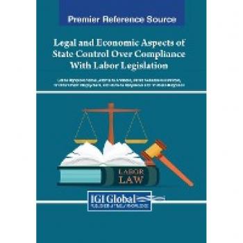 Legal and Economic Aspects of State Control Over Compliance With Labor Legislation
