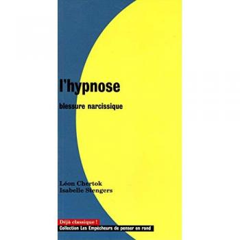 L'Hypnose, blessure narcissique