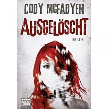 Ausgelöscht: Thriller: Smoky Barretts 4. Fall