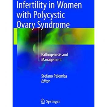Infertility in Women with Polycystic Ovary Syndrome: Pathogenesis and Management
