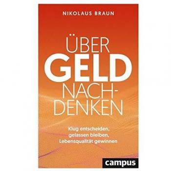 Braun, Nikolaus: Über Geld nachdenken