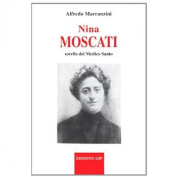 Nina Moscati sorella del medico santo