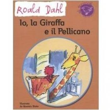 Io, la giraffa e il pellicano