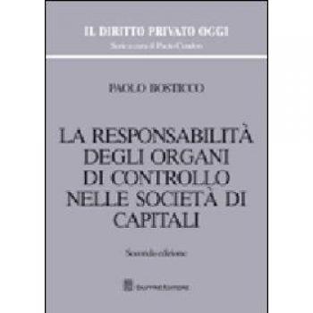 La responsabilità degli organi di controllo nelle società di capitali