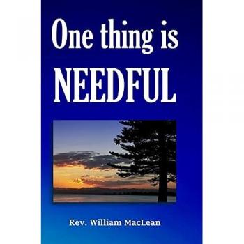 One thing is needful
