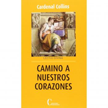 CAMINO A NUESTROS CORAZONES