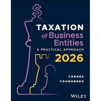 Taxation for Business Entities, with eBook Access Code : A Practical Approach