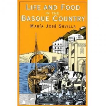 Sevilla, Maria Jose: Life and Food in the Basque Country