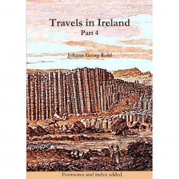 Travels in Ireland, Part 4