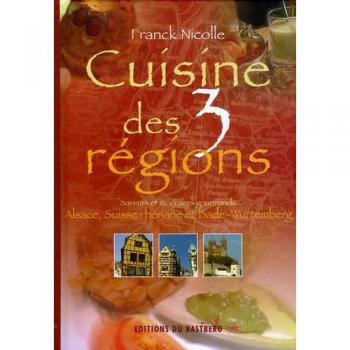 La cuisine des trois régions