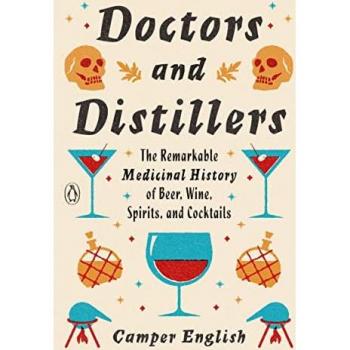 Doctors and Distillers