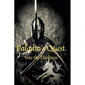 Paladin's Quest: Into the Darkness: Into the Darkness