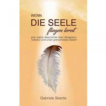 Wenn die Seele fliegen lernt
