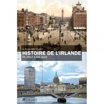 Histoire de l'Irlande. De 1912 à nos jours
