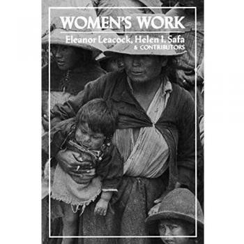 Women's Work: Development and the Division of Labor by Gender