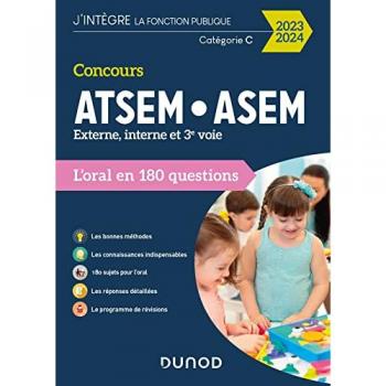 Concours ATSEM/ASEM 2023/2024: L'oral en 180 questions (2023)