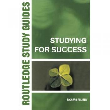 Studying for Success, Routledge Study Guides