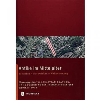 Antike im Mittelalter: Fortleben