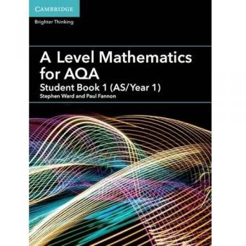 A Level Mathematics for AQA Student Book 1