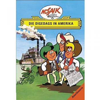 Die Digedags in Amerika