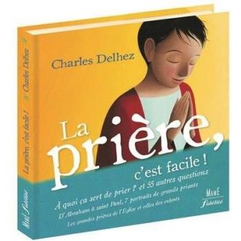 La prière, c'est facile !