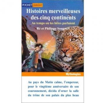 Histoires Merveilleuses Des Cinq Continents