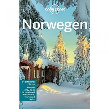 Lonely Planet Reiseführer Norwegen (Lonely Planet Reiseführer Deutsch)