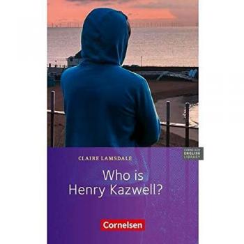 Who is Henry Kazwell?