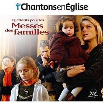 Chantons en Église : 23 Chants pour la Messe avec les Familles