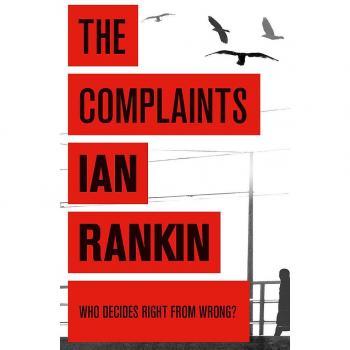The Complaints: From the iconic #1 bestselling author of A SONG FOR THE DARK TIMES