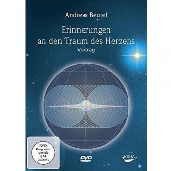 Erinnerungen an den Traum des Herzen